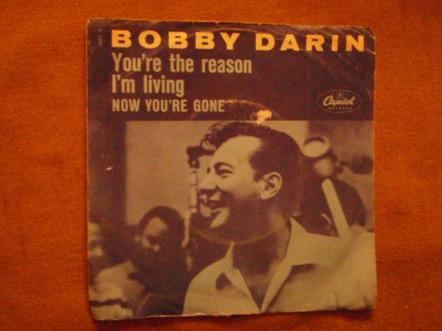 darin bobby,you're the reason i'm living. now you're gone,  sing