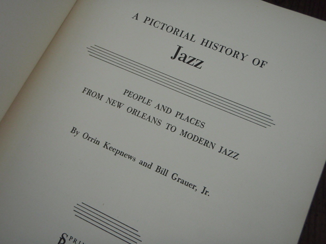 a PICTORIAL HISTORY OF JAZZ.