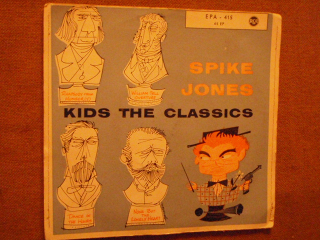 spike jones. kids the classics , ep