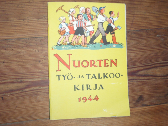 nuorten TYÖ-ja TALKOOKIRJA 1944