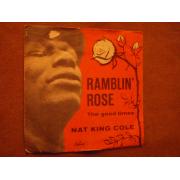nat king cole,ramblin rose, the good times,  single
