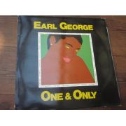 EARL GEORGE.one & only