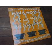FISH & ROSES.we are happy to serve you.(AVAAMATON)